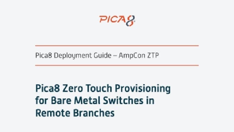 Zero Touch Provisioning Deployment Guide